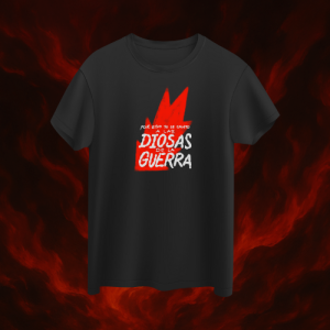 Camiseta "Diosas de la Guerra"